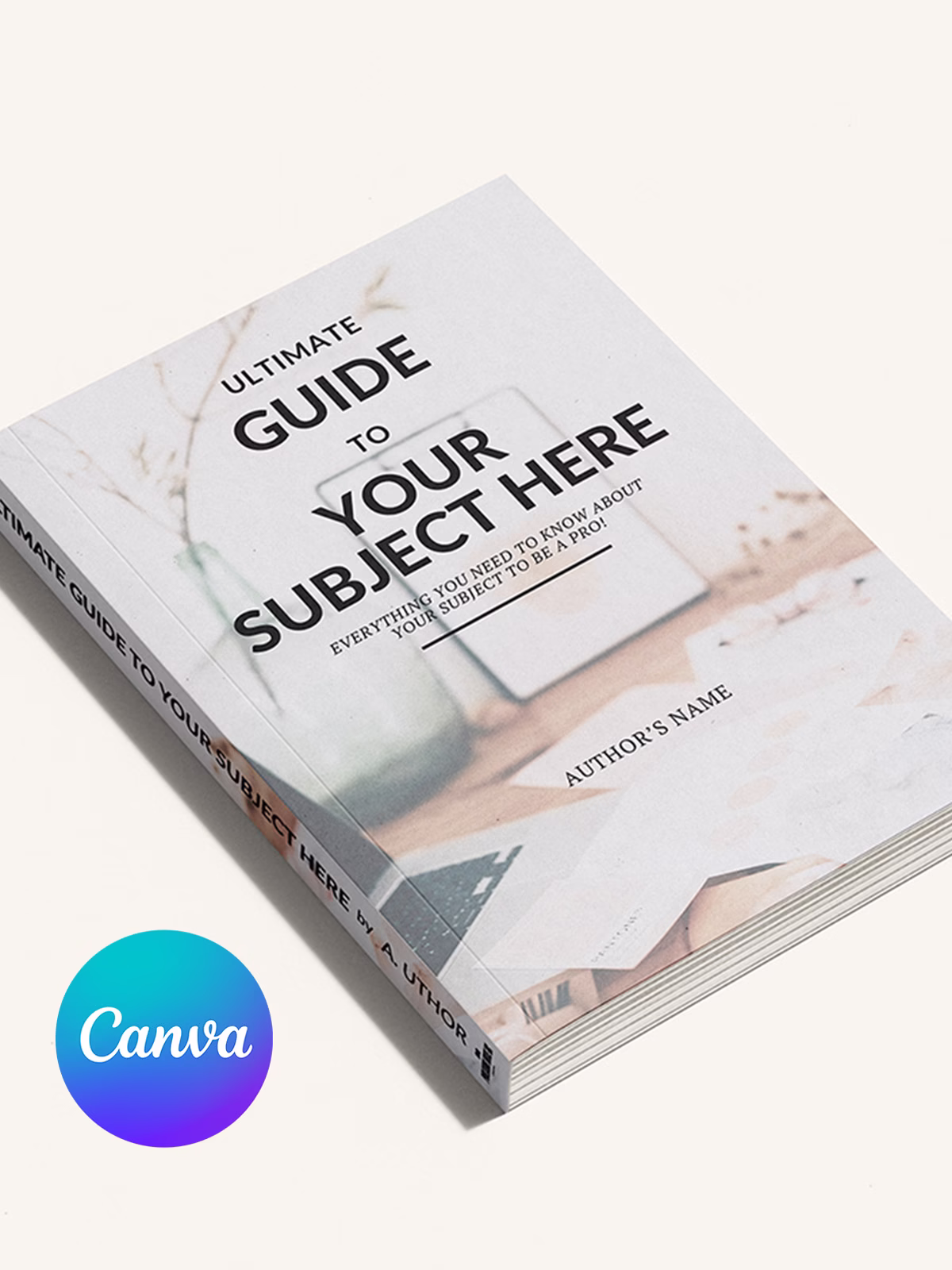 Image of the example cover design for a 'How To' instructional themed guide book template by Wilsonian Press. Features Canva logo (copyright Canva)